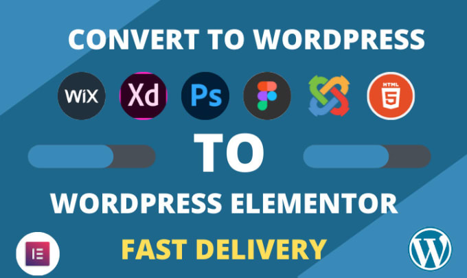 Gig Preview - Convert wix,xd,psd,html,joomla,figma to wordpress website using elementor pro