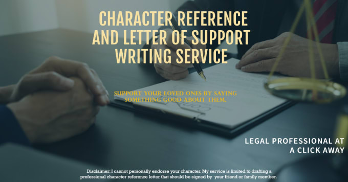 Gig Preview - Write a character reference letter or a letter of support