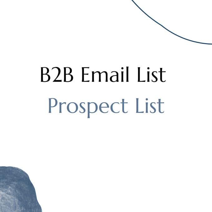 Gig Preview - Build email list of prospects or segmented businesses for cold outreach