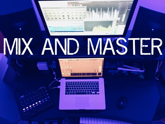 Gig Preview - Mix and master your track