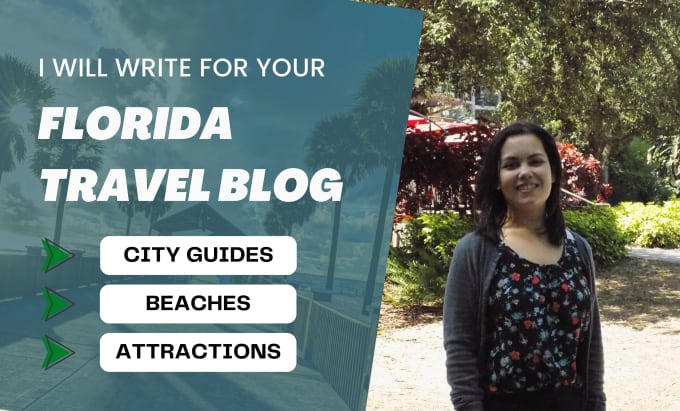 Gig Preview - Write for your florida travel blog