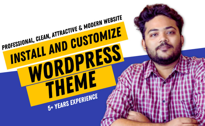 Gig Preview - Install, customize wordpress theme for your business