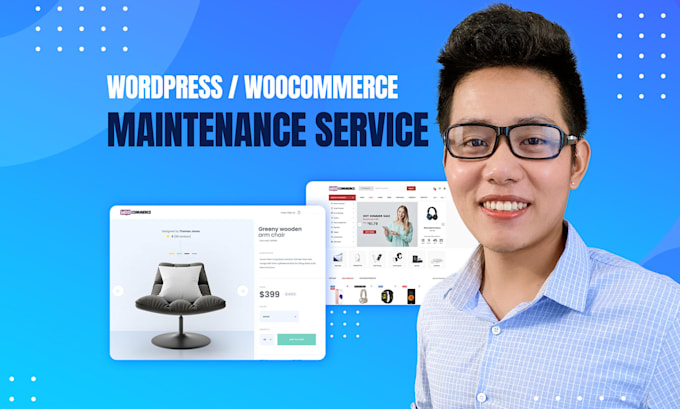 Gig Preview - Maintain wordpress and woocommerce for optimal performance