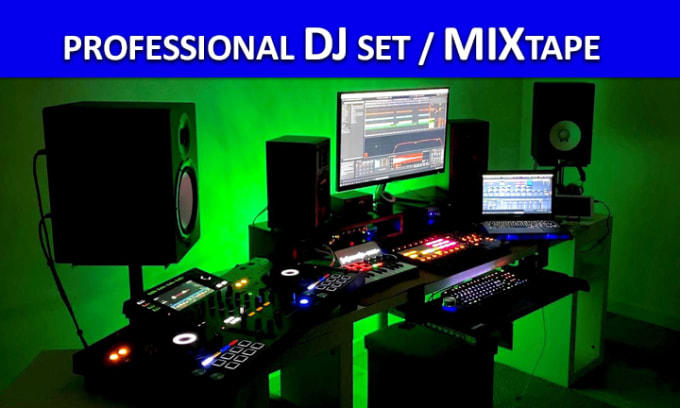 Gig Preview - Make a professional dj set mixtape for you 30min 1h 2h