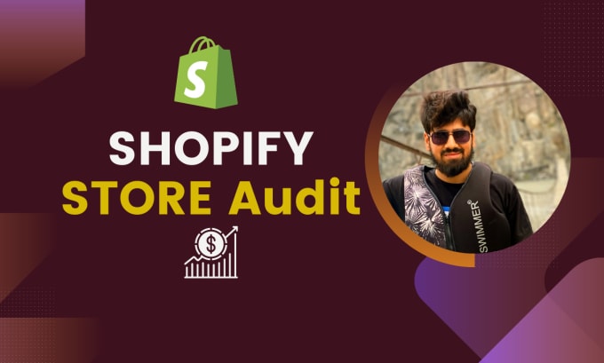 Gig Preview - Audit shopify website,review dropshipping store to grow sale