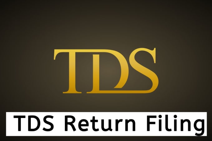 Gig Preview - File your tds returns