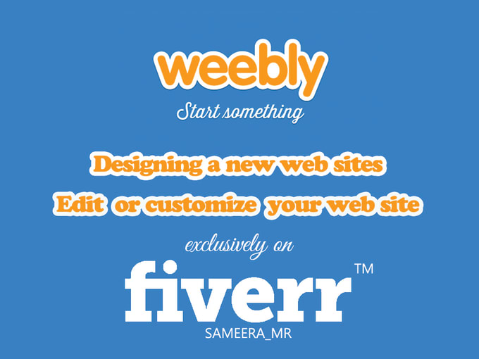 Gig Preview - Design,edit or customize weebly web sites within 48hrs