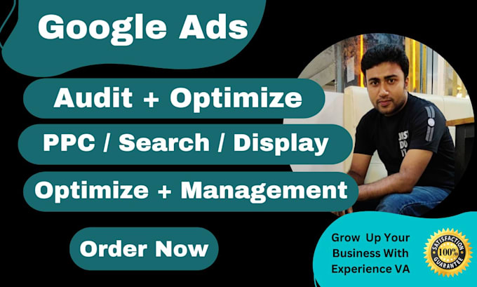 Gig Preview - Audit and optimize google ads campaign search ads PPC ads campaigns