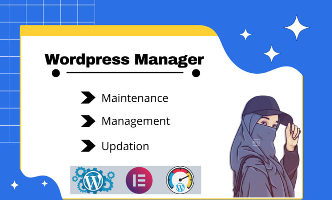 Gig Preview - Manage, maintain and keep you wordpress website updated