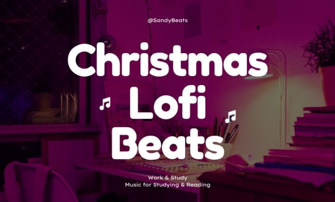 Gig Preview - Produce lofi beats for christmas