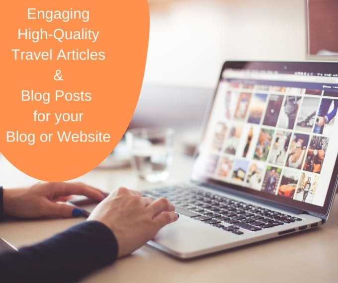 Gig Preview - Write travel articles and guide for your blog