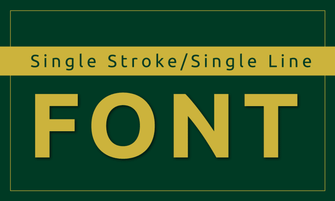 Gig Preview - Convert any font into single line font format