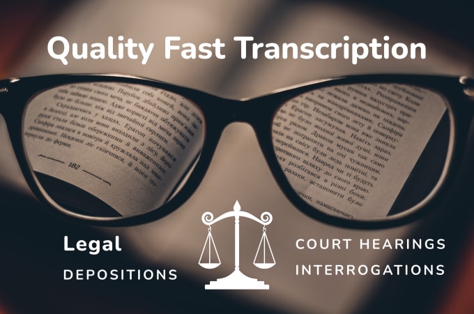 Gig Preview - Provide accurate legal transcription