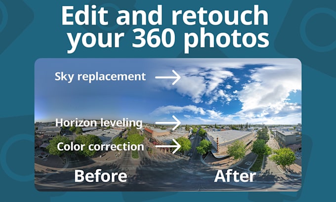 Gig Preview - Edit and retouch your 360 photos