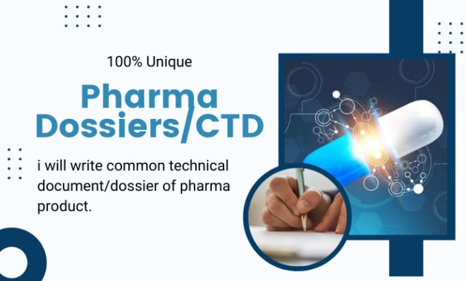 Gig Preview - Write common technical document or dossier of pharma product