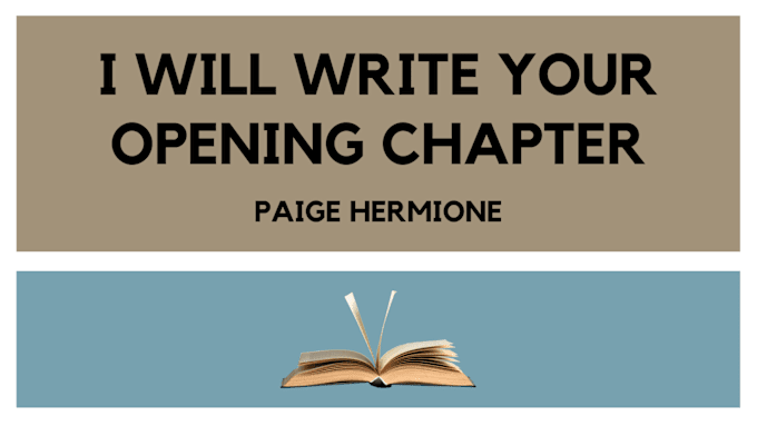 Gig Preview - Ghostwrite your opening chapter in your novel