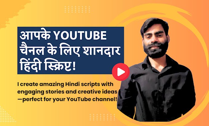 Gig Preview - Be the hindi script writer for your youtube channel