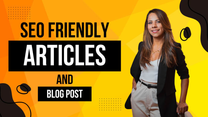 Gig Preview - Write SEO friendly articles and blog posts