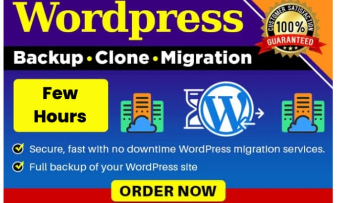 Gig Preview - Backup, migrate, or transfer wordpress website to a new host