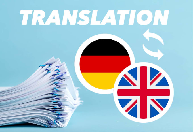 Gig Preview - Translate english to german and german to english