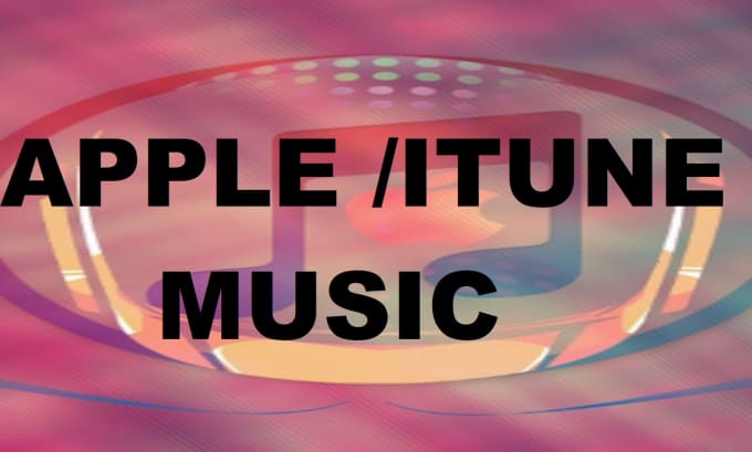 Gig Preview - Do apple music promotion or itunes music