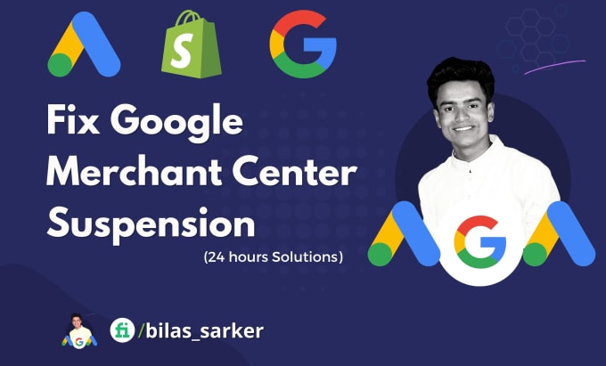 Gig Preview - Fix google merchant center suspension and unsuspend misrepresentation