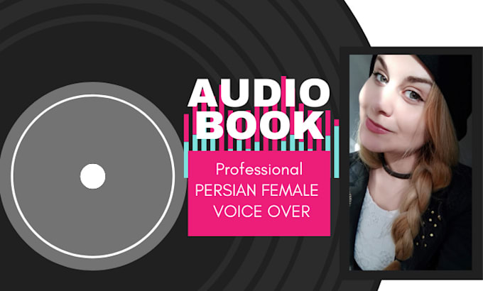 Gig Preview - Be your professional female audiobook narrator in persian and english