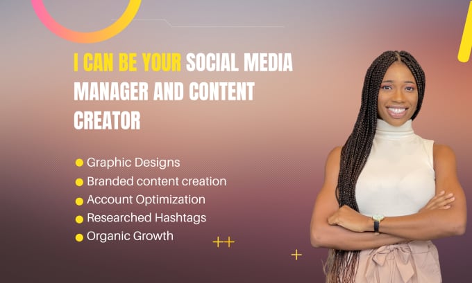 Gig Preview - Be your social media manager and content creator