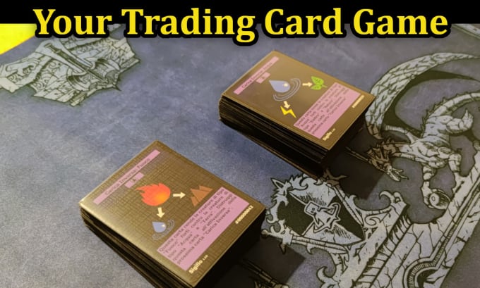 Gig Preview - Help you create your very own trading card game