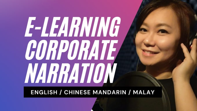 Gig Preview - Record your elearning or corporate training video in chinese, english or malay