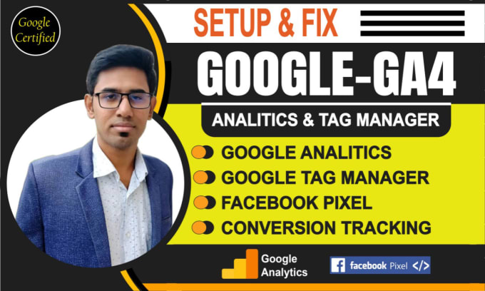 Gig Preview - Setup google analytics 4,tag manager, conversion tracking, fb pixel