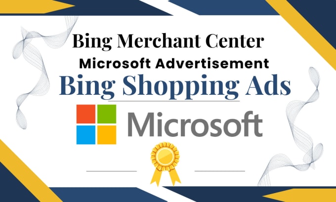 Gig Preview - Setup bing merchant center with upload product, search ads and shopping ads