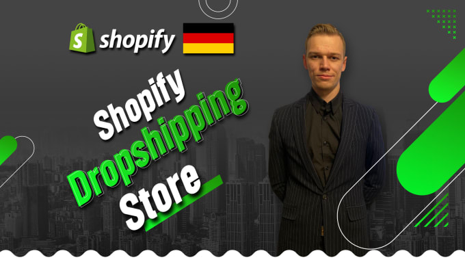 Gig Preview - Create a german shopify dropshipping shop with german suppliers