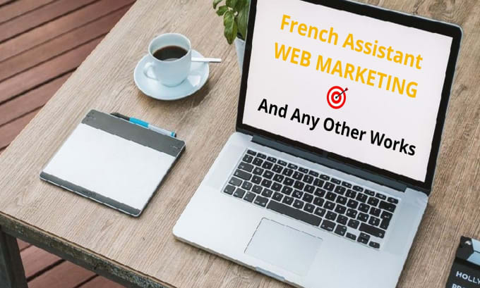 Gig Preview - Be your french web marketing assistant and more