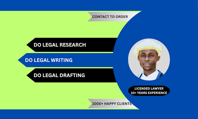 Gig Preview - Do legal research, legal writing, legal drafting in any area of law