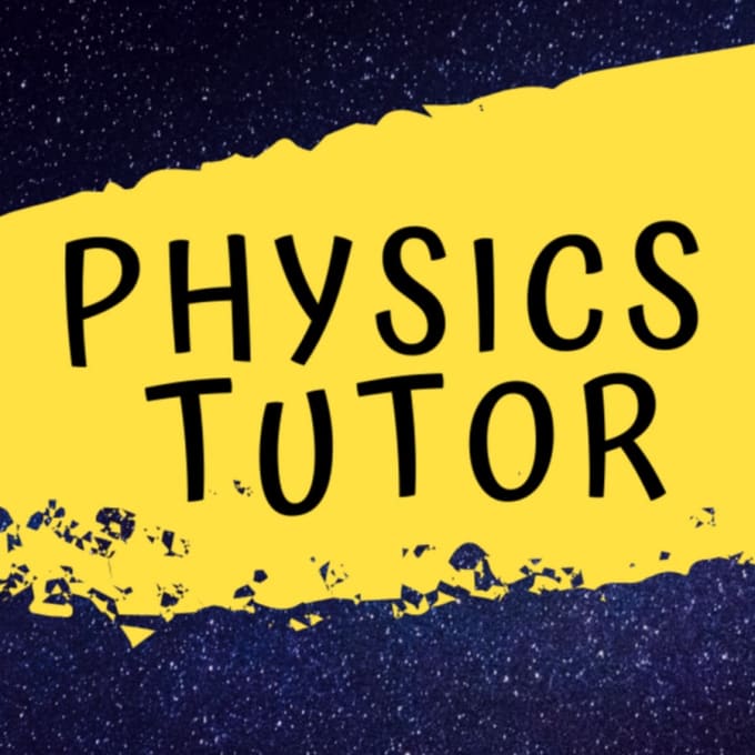 Gig Preview - Be your physics tutor and assist in all physics problems