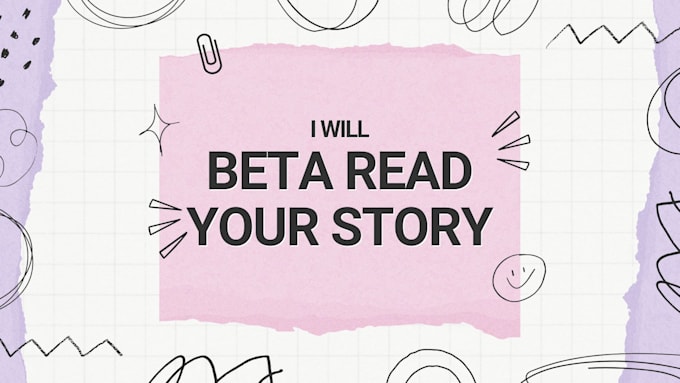 Gig Preview - Beta read your manuscript