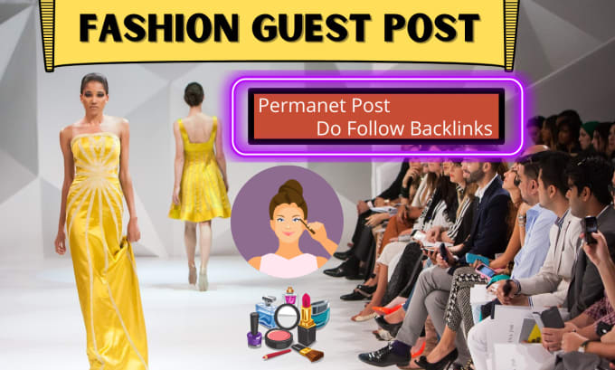 Gig Preview - Publish guest post fashion trending blog