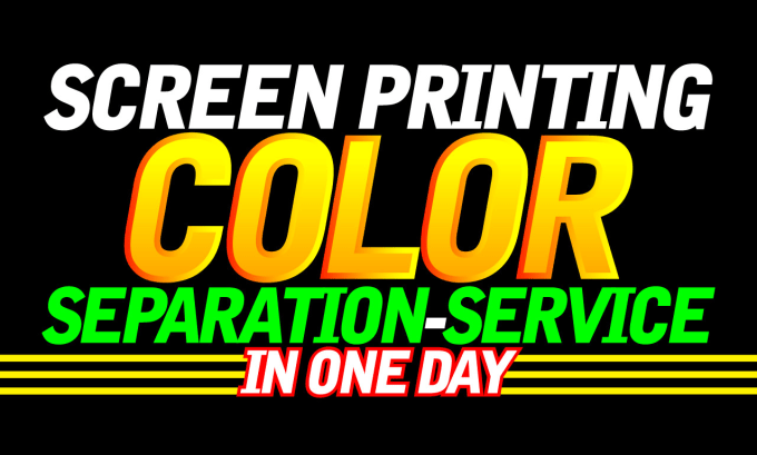 Gig Preview - Color separation, spot color separation, cmyk color separation for screen print