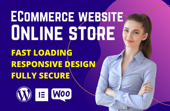 Gig Preview - Build a responsive  wordpress ecommerce website,woocommerce website,online store