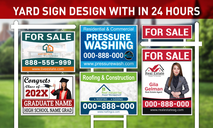 Gig Preview - Design yard sign, lawn sign, bandit sign, sign board and signage design