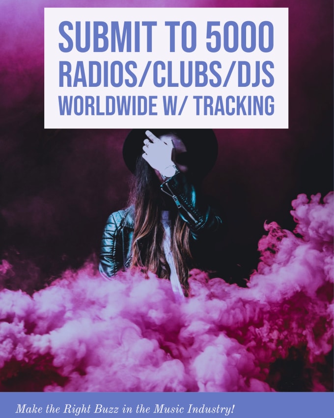 Gig Preview - Submit 1 song to 5000 radio club djs worldwide