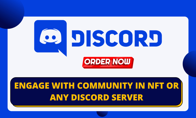 Gig Preview - Actively send discord messages and participate in nft or any discord talk