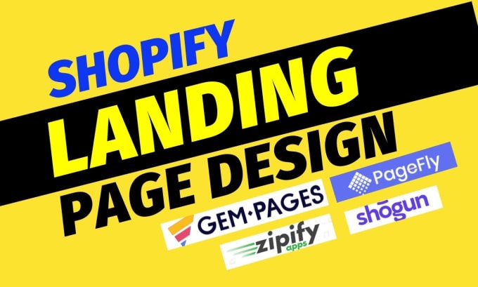 Gig Preview - Shopify landing page and product page design using pagefly, gempage,shogun