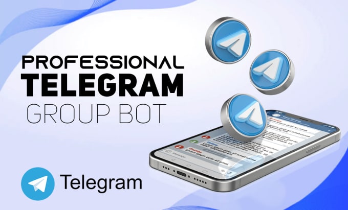 Gig Preview - Build custom telegram bot for your group, app and website with admin