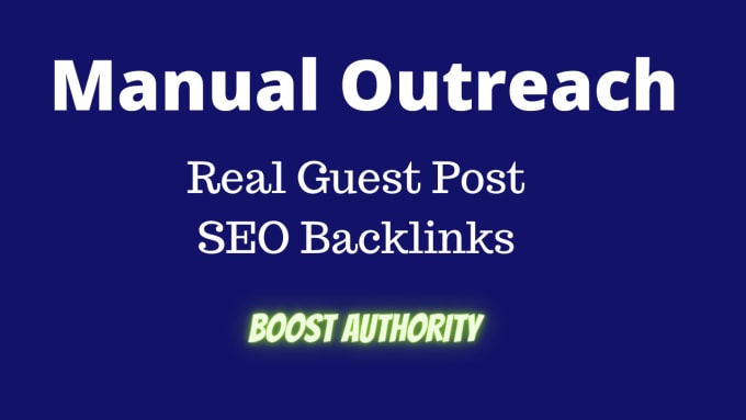 Gig Preview - Do guest post SEO backlinks by high quality blogger outreach