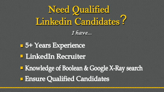 Gig Preview - Source and recruit perfect candidates using linkedin