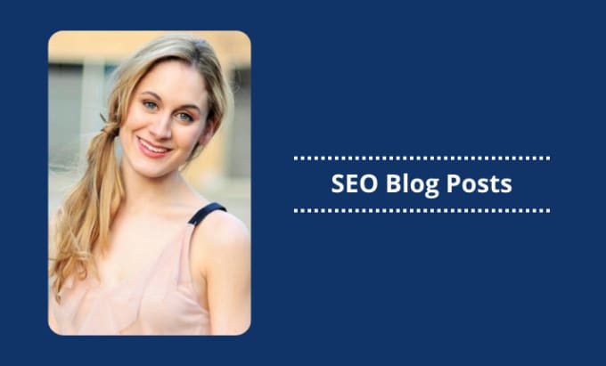 Gig Preview - Write your SEO blog post or article