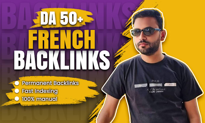 Gig Preview - Provide french link building with high da dofollow french SEO backlinks