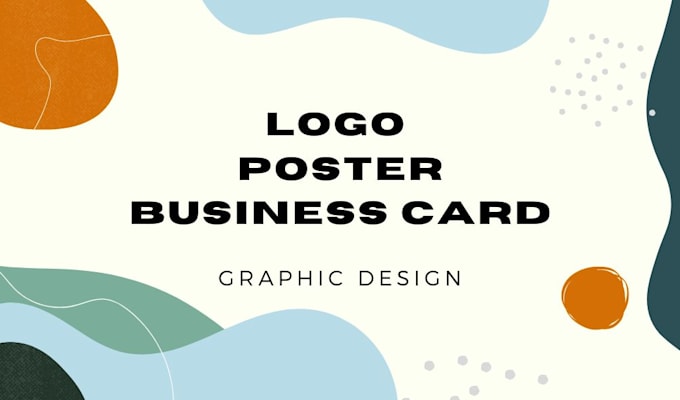 Gig Preview - Design a logo, poster and cards for your business